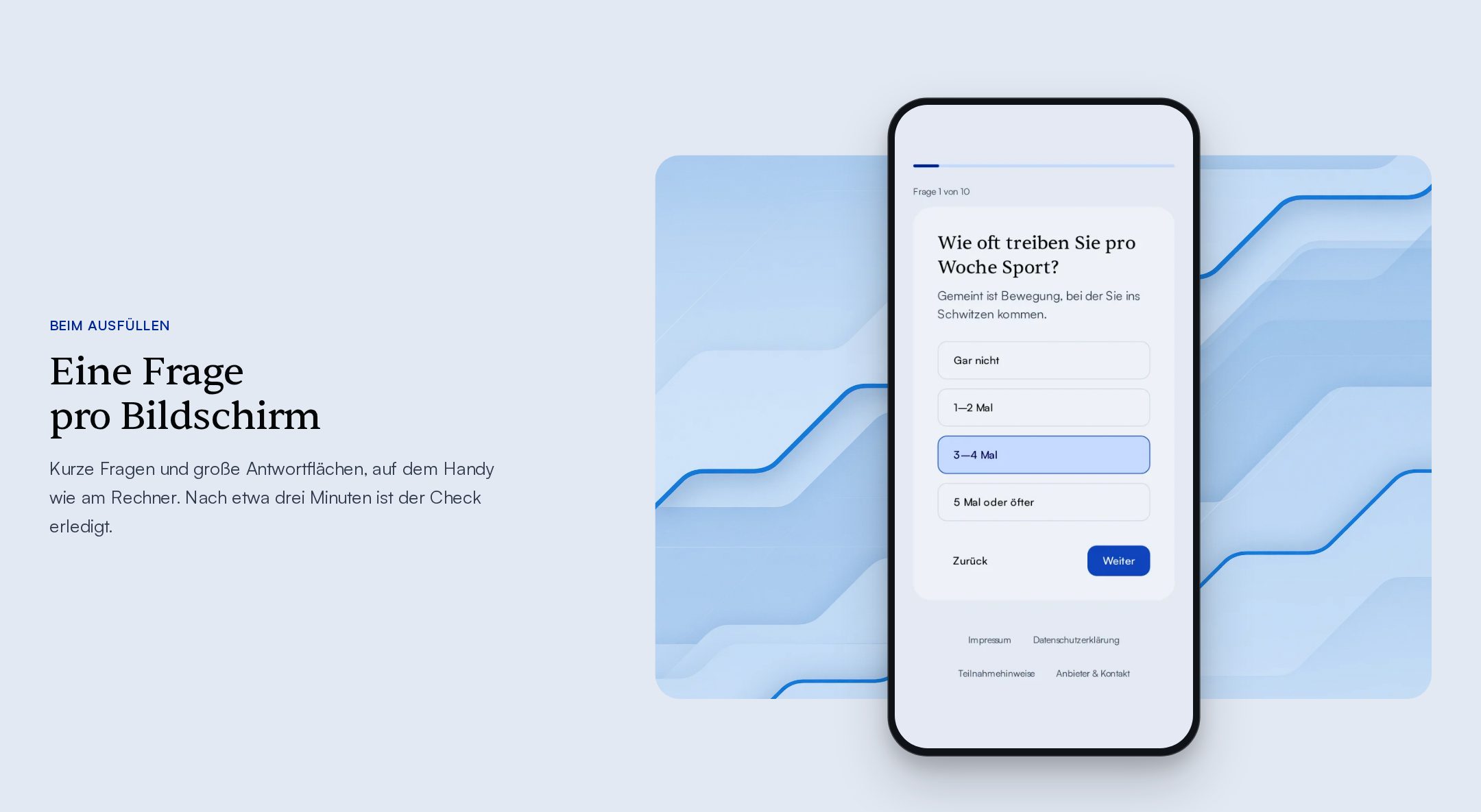 Check on a phone, one question per screen